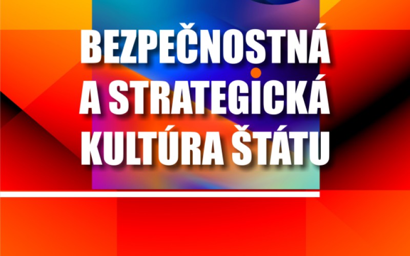 Bezpečnostná a strategická kultúra štátu