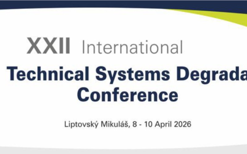 Konferencia "XXII International TECHNICAL SYSTEM DEGRADATION"